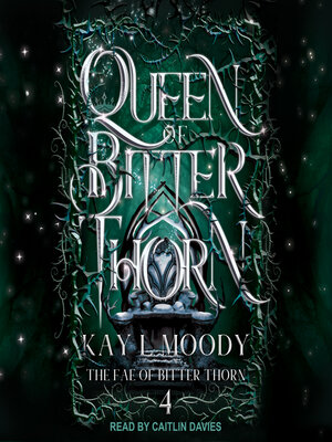 cover image of Queen of Bitter Thorn